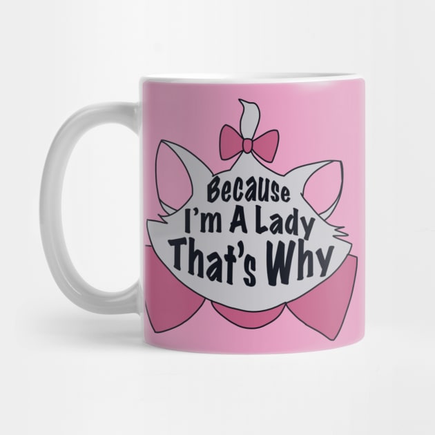 Aristocats - Because I'm A Lady That's Why - Marie by Breksta